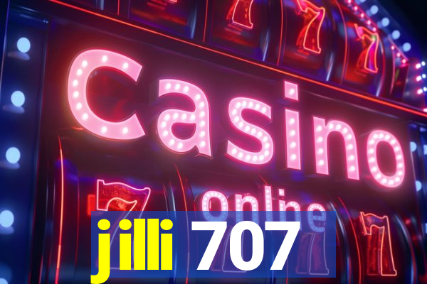 jilli 707